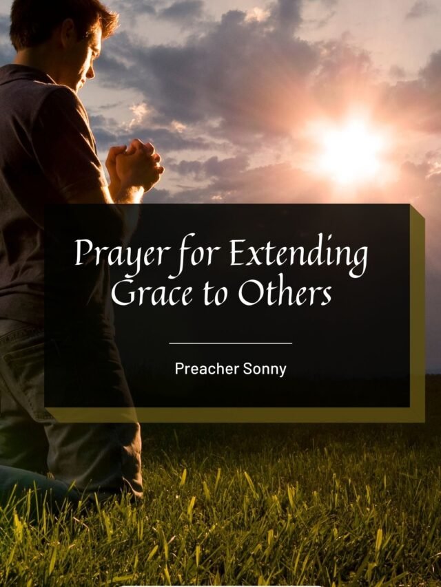 Prayer for Extending Grace to Others