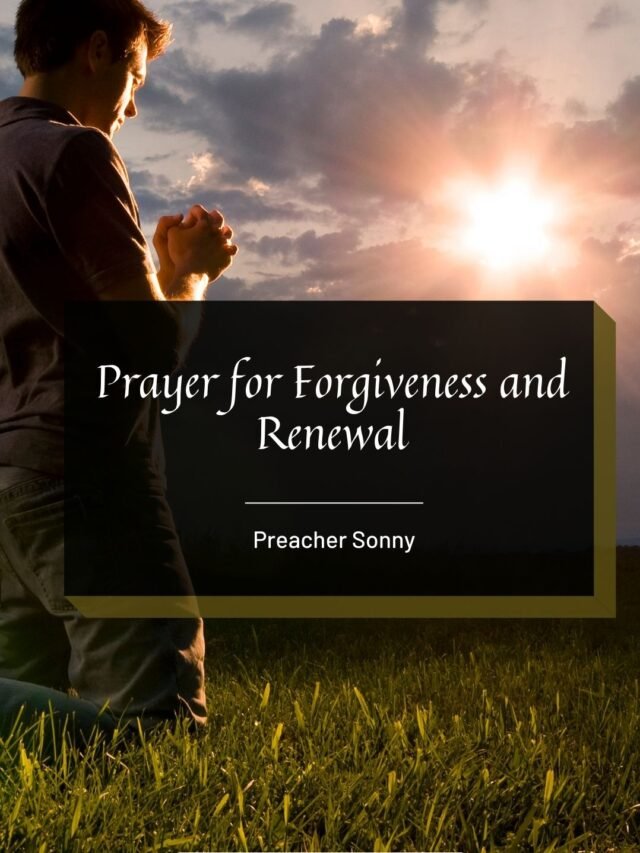 Prayer for Forgiveness and Renewal