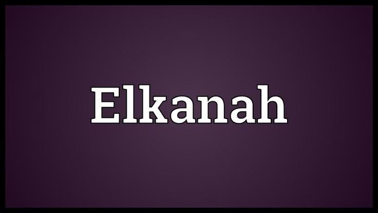 who is elkanah in the bible