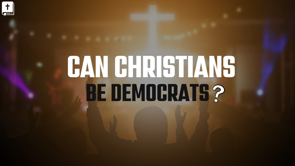 Can Christians Be Democrats?